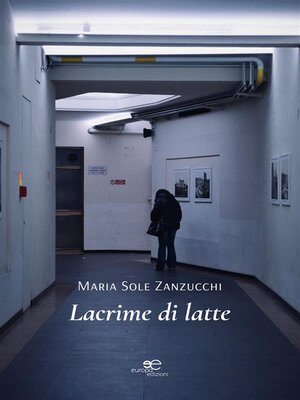 cover image of Lacrime di latte